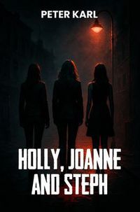 Produktbild: Holly, Joanne and Steph