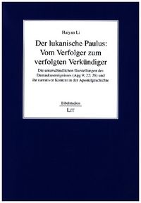 Produktbild: Der lukanische Paulus: Vom Verfolger zum verfolgten Verk&uuml;ndiger
