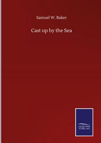 Produktbild: Cast up by the Sea