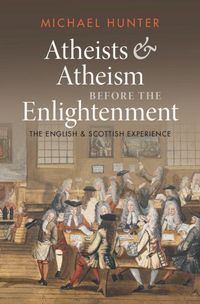 Produktbild: Atheists and Atheism before the Enlightenment