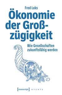 Produktbild: &Ouml;konomie der Gro&szlig;z&uuml;gigkeit
