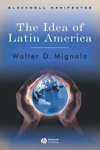 Produktbild: Mignolo, W: Idea of Latin America
