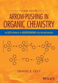 Produktbild: Arrow-Pushing in Organic Chemistry