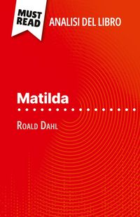 Produktbild: Matilda di Roald Dahl (Analisi del libro)