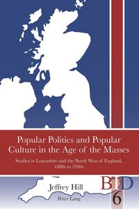 Produktbild: Popular Politics and Popular Culture in the Age of the Masses