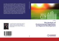 Produktbild: The Analysis of Environmental Regulation on Regional Development