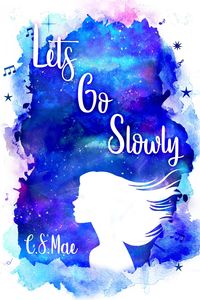 Produktbild: Let's Go Slowly (Second Chances, #1)