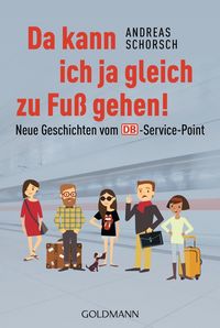 Produktbild: Schorsch, A: Da kann ich ja gleich zu Fu&szlig; gehen!