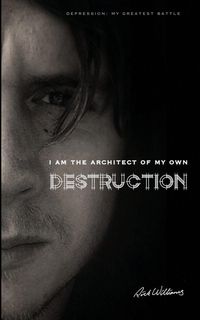 Produktbild: I am the Architect of my own Destruction