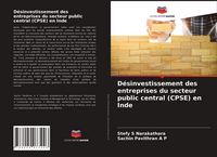 Produktbild: D&eacute;sinvestissement des entreprises du secteur public central (CPSE) en Inde