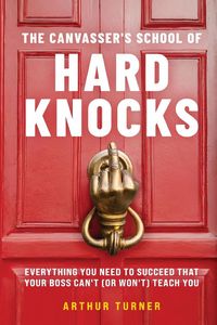 Produktbild: The Canvasser's School of Hard Knocks