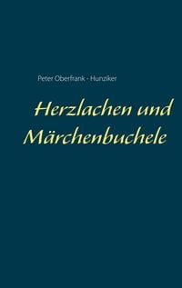 Produktbild: Herzlachen und M&auml;rchenbuchele