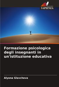 Produktbild: Formazione psicologica degli insegnanti in un'istituzione educativa