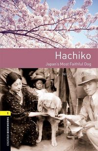 Produktbild: Oxford Bookworms Library: Level 1: Hachiko: Japan's Most Faithful Dog