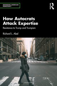 Produktbild: How Autocrats Attack Expertise