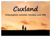 Produktbild: Cuxland, Urlaubsgl&uuml;ck zwischen Nordsee und Elbe (Wandkalender 2027 DIN A3 quer), CALVENDO Monatskalender
