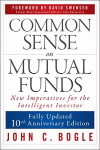 Produktbild: Common Sense on Mutual Funds, Updated 10th Anniversary Edition