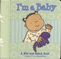 Produktbild: I'm a Baby: A Mix-And-Match Book