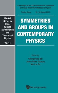 Produktbild: Symmetries and Groups in Contemporary Physics