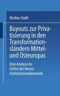 Produktbild: Buyouts zur Privatisierung in den Transformationsl&auml;ndern Mittel- und Osteuropas