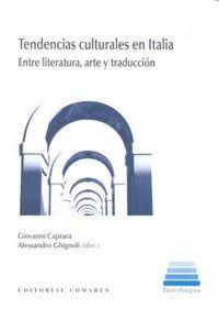 Produktbild: Tendencia culturales en Italia : entre literatura, arte y traducci&oacute;n