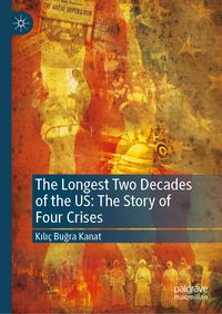 Produktbild: The Longest Two Decades of the US: The Story of Four Crises