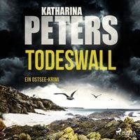 Produktbild: Todeswall: Ein Ostsee-Krimi (Emma Klar ermittelt 5)