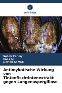 Produktbild: Antimykotische Wirkung von Tintenfischtintenextrakt gegen Lungenaspergillose