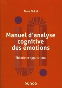 Produktbild: Manuel d'analyse cognitive des &eacute;motions : th&eacute;orie et applications