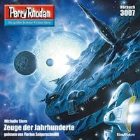 Produktbild: Perry Rhodan 3007: Zeuge der Jahrhunderte