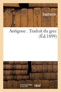 Produktbild: Antigone . Traduit du grec