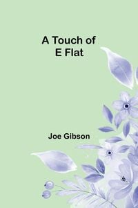 Produktbild: A Touch of E Flat