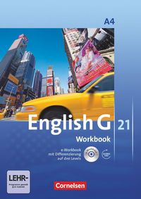 English G 21. Ausgabe A 4. Workbook mit CD-ROM und Audios online