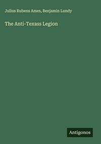 Produktbild: The Anti-Texass Legion