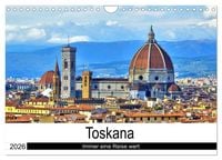 Produktbild: Toskana - Immer eine Reise wert (Wandkalender 2026 DIN A4 quer), CALVENDO Monatskalender