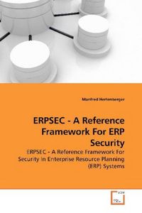 Produktbild: Hertenberger, M: ERPSEC - A Reference Framework For ERP Secu