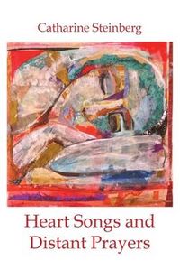 Produktbild: Heart Songs and Distant Prayers