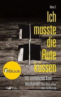 Produktbild: Ich musste die Rute k&uuml;ssen