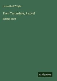 Produktbild: Their Yesterdays; A novel