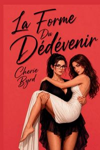 Produktbild: La Forme Du D&eacute;devenir