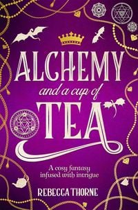 Produktbild: Alchemy and a Cup of Tea