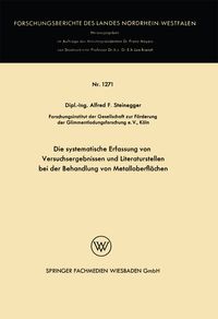Produktbild: Die systematische Erfassung von Versuchsergebnissen und Literaturstellen bei der Behandlung von Metalloberfl&auml;chen