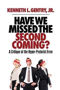 Produktbild: Have We Missed the Second Coming?