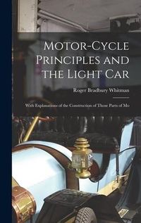 Produktbild: Motor-cycle Principles and the Light Car