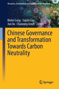 Produktbild: Chinese Governance and Transformation Towards Carbon Neutrality