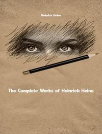 Produktbild: The Complete Works of Heinrich Heine