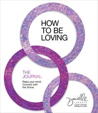 Produktbild: How to Be Loving: The Journal