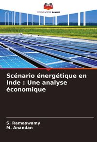 Produktbild: Sc&eacute;nario &eacute;nerg&eacute;tique en Inde : Une analyse &eacute;conomique