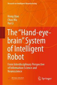 Produktbild: The &ldquo;Hand-eye-brain&rdquo; System of Intelligent Robot