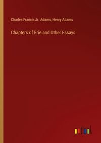 Produktbild: Chapters of Erie and Other Essays